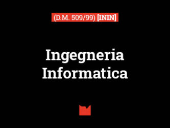 Ingegneria Informatica (D.M. 509/99) [ININ]