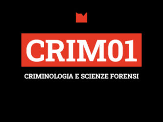 CRIM01 – CRIMINOLOGIA E SCIENZE FORENSI